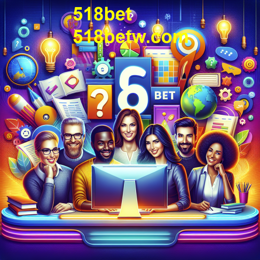 A Ascensão dos Jogos Informativos: Aprender Brincando no 518bet